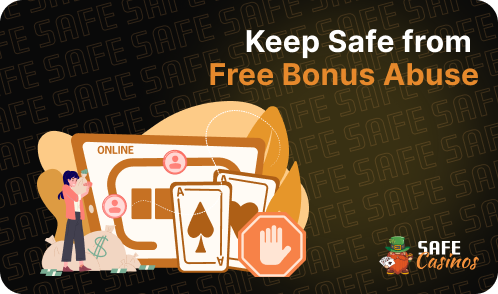 Stay Safe from Free Bonus Abuse